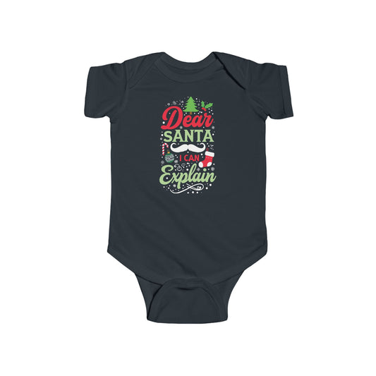 Infant Onesie Dear Santa I Can Explain